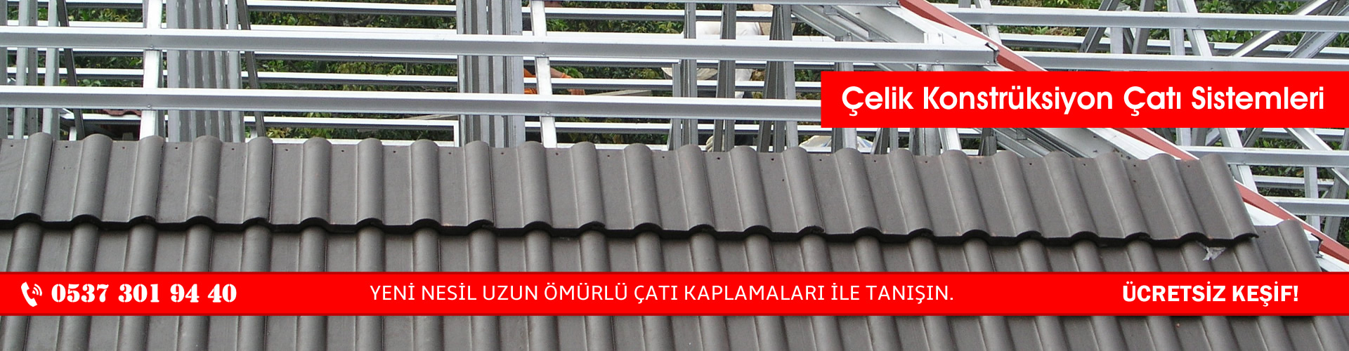 çelik çatı